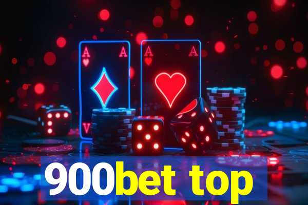 900bet top